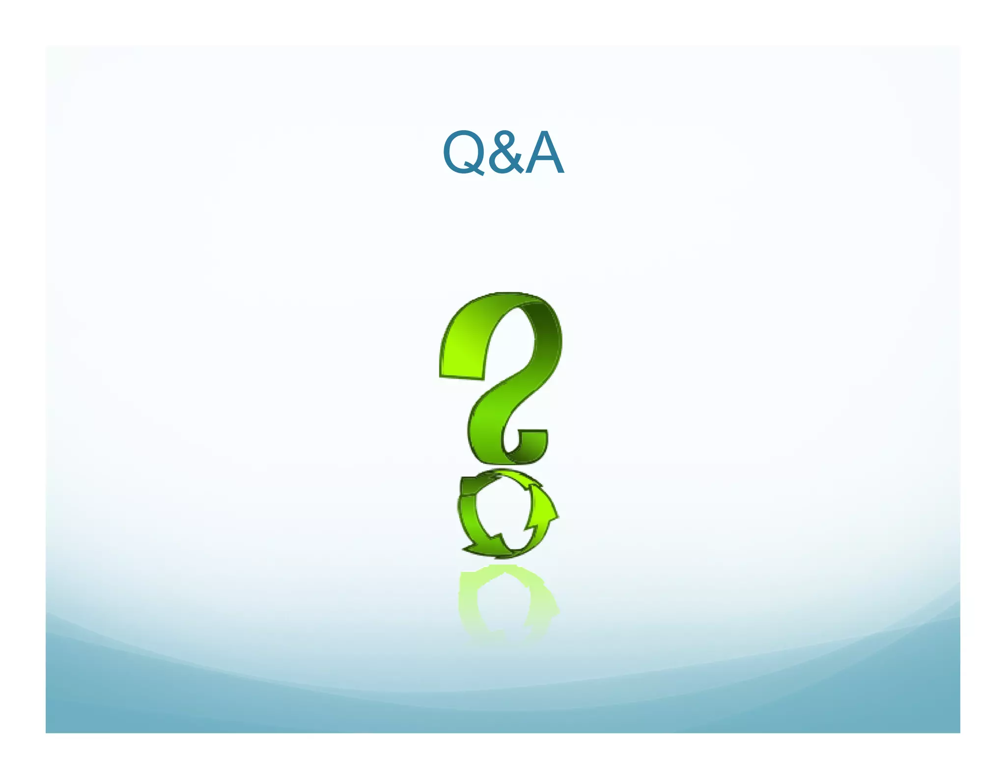 Q&A
 