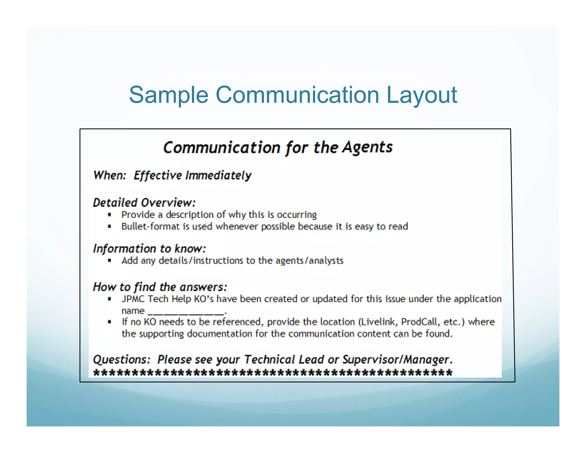 Sample Communication Layout
 