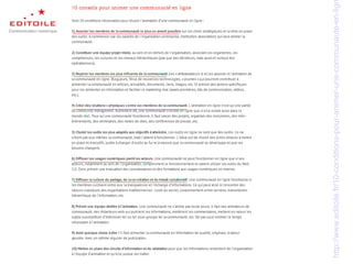 http://www.editoile.fr/10-conditions-pour-animer-une-communaute-en-lig
 