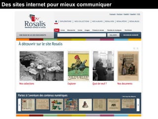 Des sites internet pour mieux communiquer
 