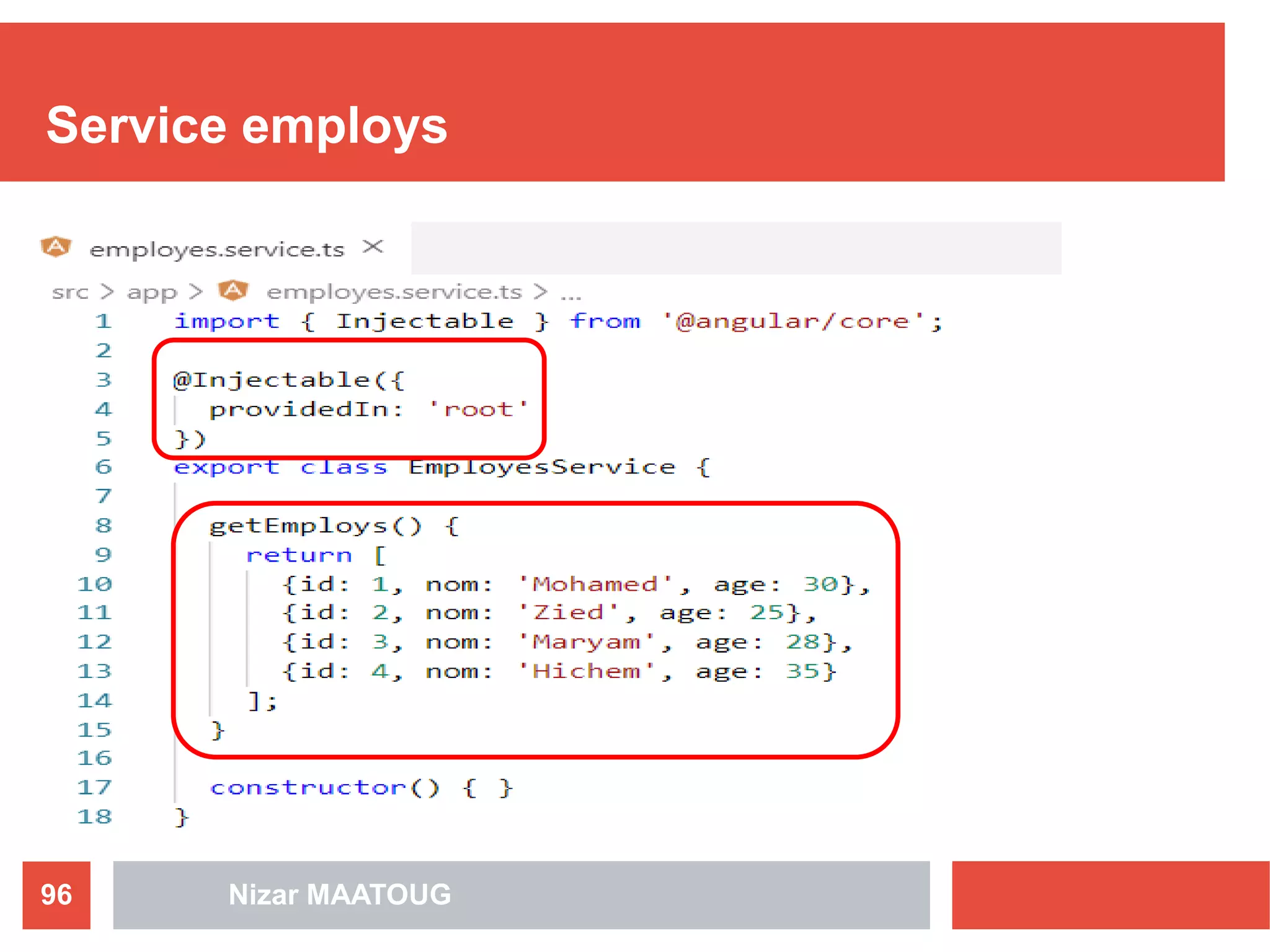 Service employs
Nizar MAATOUG96
 