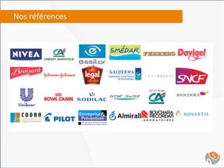 Nos	
  références	
  




                        5	
  
 