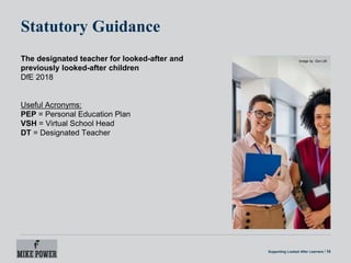 Supporting looked after learners | PPTX