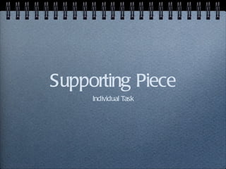 Supporting Piece ,[object Object]