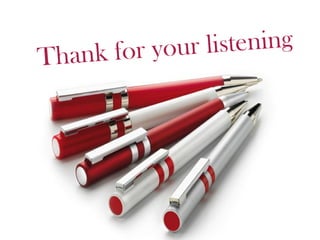 listening
fo r y o u r
Thank

 