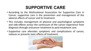 Supportive care and quality of life | PPTX