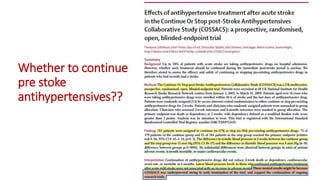 Whether to continue
pre stoke
antihypertensives??
 