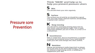 Pressure sore
Prevention
 