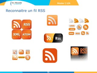 Reconnaitre un fil RSS
53
Master 1 LEA
 