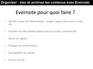 Organiser : trier et archiver les contenus avec Evernote
 