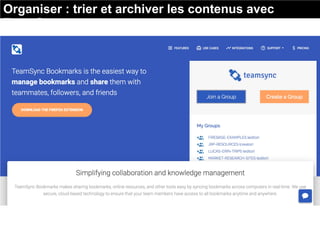 Organiser : trier et archiver les contenus avec
TeamSync
 