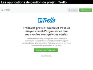 Les applications de gestion de projet : Trello
 