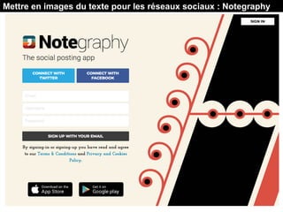 Mettre en images du texte pour les réseaux sociaux : Notegraphy
 