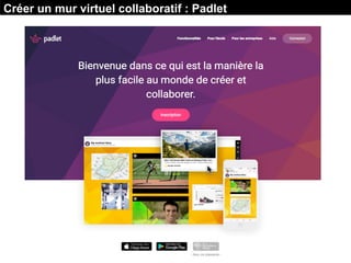 Créer un mur virtuel collaboratif : Padlet
 