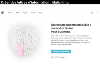 Créer des lettres d'information : Mailchimp
 