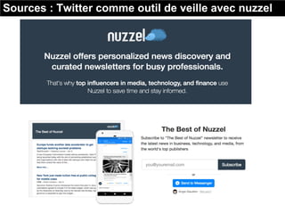 Sources : Twitter comme outil de veille avec nuzzel
 