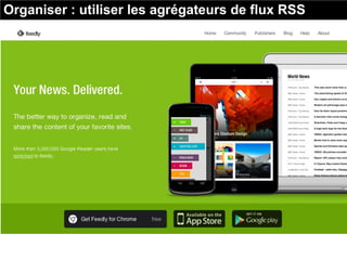 Organiser : utiliser les agrégateurs de flux RSS
 