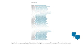https://make.wordpress.org/support/handbook/contributing-to-the-wordpress-forums/support-forums-in-your-language/
 
