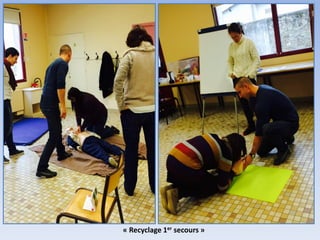 « Recyclage 1er secours »
 