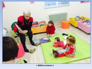 « Bébés-Lecteurs »
 