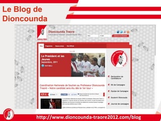 http://www.dioncounda-traore2012.com/blog Le Blog de Dioncounda 