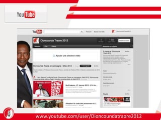 www.youtube.com/user/Dioncoundatraore2012 