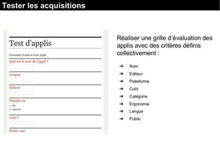 Tester les acquisitions
 