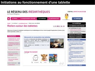 Initiations au fonctionnement d'une tablette
 