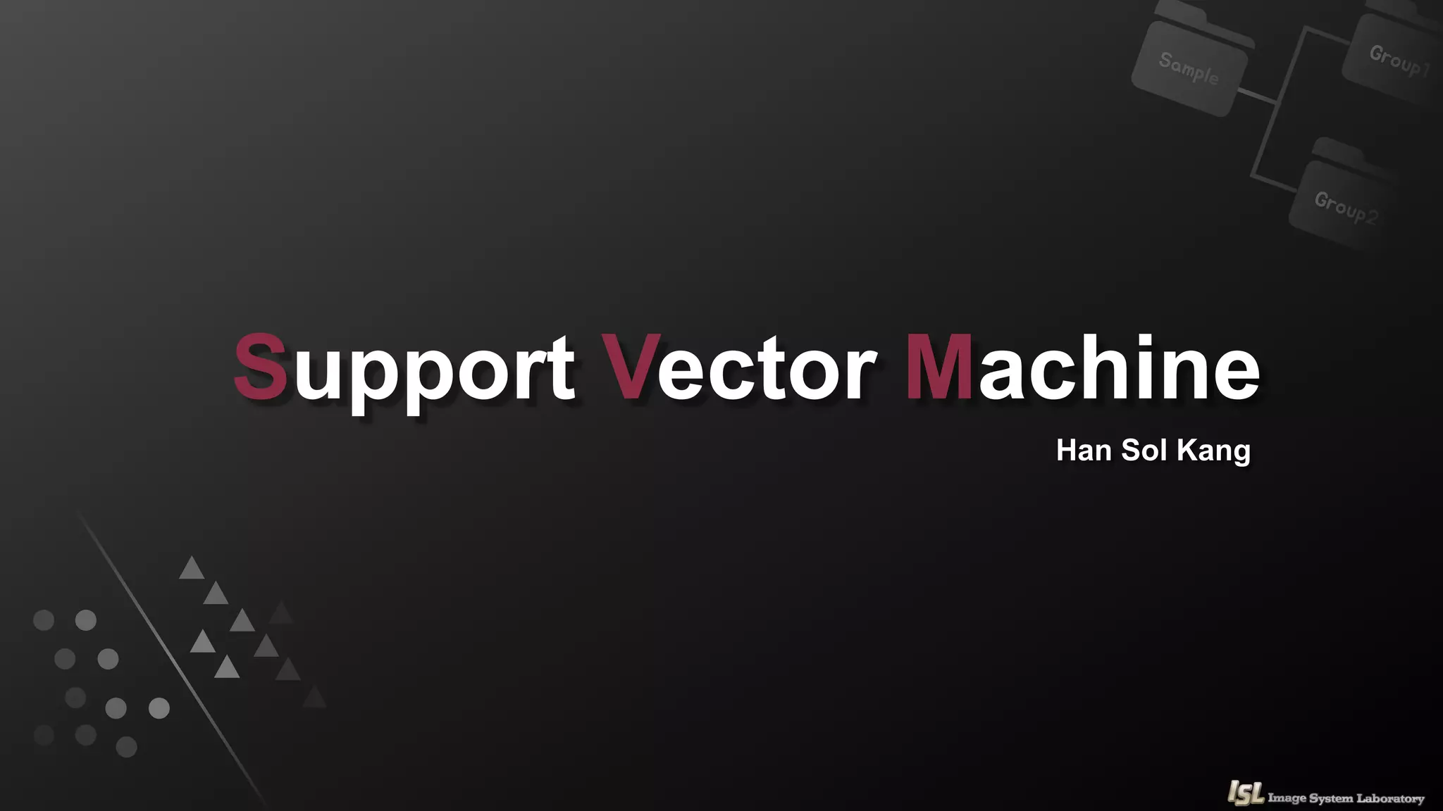 서포트 벡터 머신(Support Vector Machine, SVM) | PPT