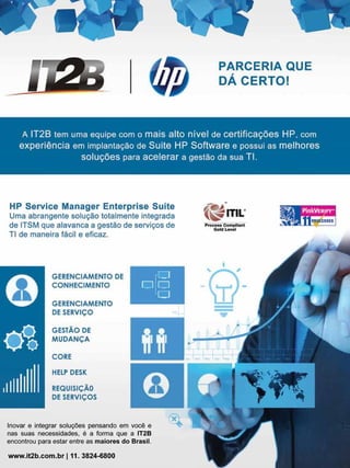 Conferência hdi 2013
35JUNHO / JULHO 2013 SupportWorld Brasil
 