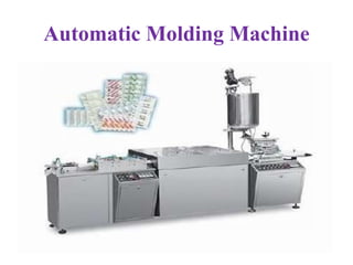 Automatic Molding Machine
 