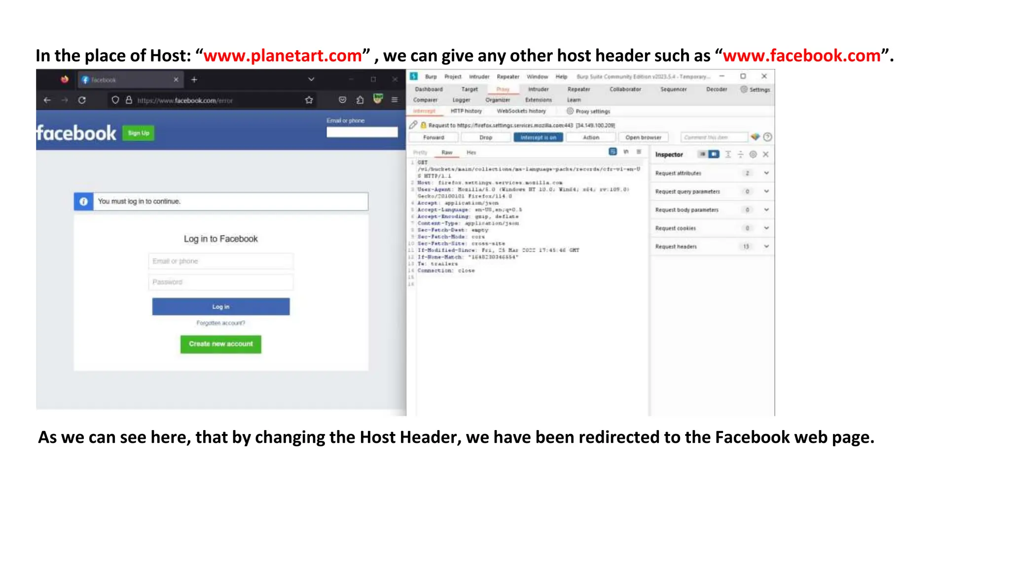 In the place of Host: “www.planetart.com” , we can give any other host header such as “www.facebook.com”.
As we can see here, that by changing the Host Header, we have been redirected to the Facebook web page.
 