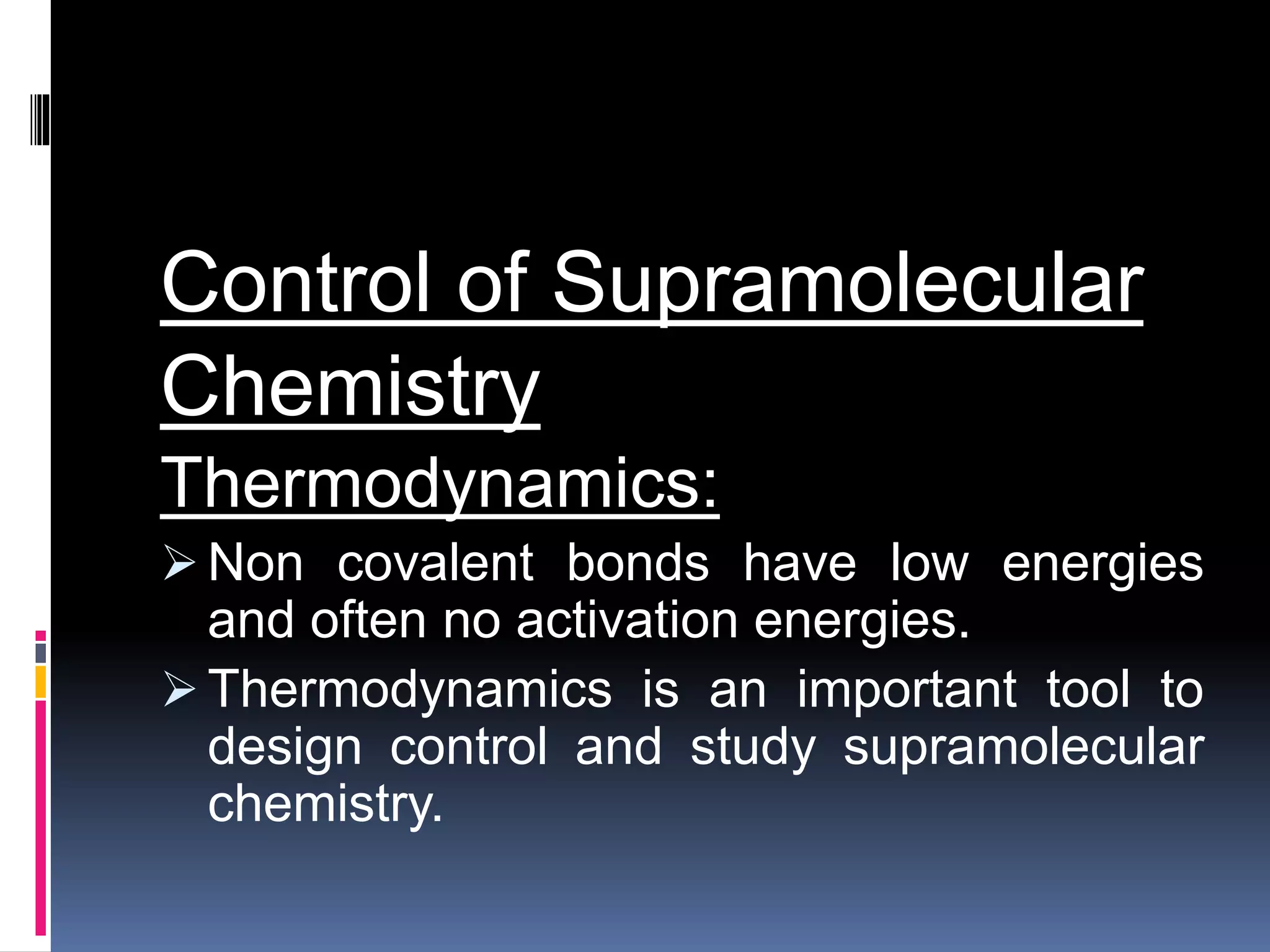 Supramolecular chemistry | PPTX