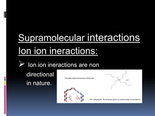 Supramolecular chemistry | PPTX