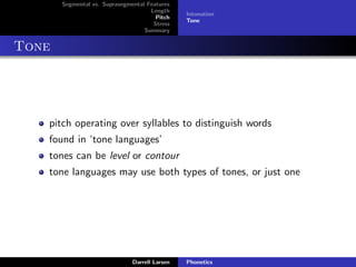 Language Suprasegmentals Suprasegmantal features | PDF