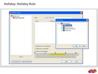 Holiday: Holiday Rule
 