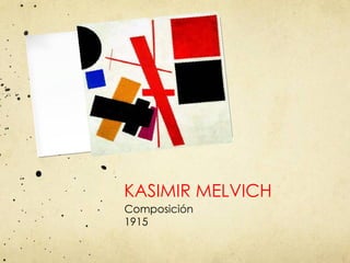 KASIMIR MELVICH Composición 1915 
