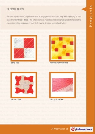 A Member of
Floor Tiles Paver Tile & Block Concrete Blocks Concrete Cement Slabs Cement
Bricks Grill And Fences Mosaic Tile And Flooring Glossy Paver Blocks Glossy
Tiles Designer Tiles Floor Tiles Paver Tile & Block Concrete Blocks Concrete Cement
Slabs Cement Bricks Grill And Fences Mosaic Tile And Flooring Glossy Paver
Blocks Glossy Tiles Designer Tiles Floor Tiles Paver Tile & Block Concrete
Blocks Concrete Cement Slabs Cement Bricks Grill And Fences Mosaic Tile And
Flooring Glossy Paver Blocks Glossy Tiles Designer Tiles Floor Tiles Paver Tile &
Block Concrete Blocks Concrete Cement Slabs Cement Bricks Grill And Fences Mosaic
Tile And Flooring Glossy Paver Blocks Glossy Tiles Designer Tiles Floor Tiles Paver Tile &
Block Concrete Blocks Concrete Cement Slabs Cement Bricks Grill And Fences Mosaic
Tile And Flooring Glossy Paver Blocks Glossy Tiles Designer Tiles Floor Tiles Paver Tile &
Block Concrete Blocks Concrete Cement Slabs Cement Bricks Grill And Fences Mosaic
Tile And Flooring Glossy Paver Blocks Glossy Tiles Designer Tiles Floor Tiles Paver Tile &
Block Concrete Blocks Concrete Cement Slabs Cement Bricks Grill And Fences Mosaic
Tile And Flooring Glossy Paver Blocks Glossy Tiles Designer Tiles Floor Tiles Paver Tile &
Block Concrete Blocks Concrete Cement Slabs Cement Bricks Grill And Fences Mosaic
Tile And Flooring Glossy Paver Blocks Glossy Tiles Designer Tiles Floor Tiles Paver Tile &
Block Concrete Blocks Concrete Cement Slabs Cement Bricks Grill And Fences Mosaic
Tile And Flooring Glossy Paver Blocks Glossy Tiles Designer Tiles Floor Tiles Paver Tile &
Block Concrete Blocks Concrete Cement Slabs Cement Bricks Grill And Fences Mosaic
Tile And Flooring Glossy Paver Blocks Glossy Tiles Designer Tiles Floor Tiles Paver Tile &
Block Concrete Blocks Concrete Cement Slabs Cement Bricks Grill And Fences Mosaic
Tile And Flooring Glossy Paver Blocks Glossy Tiles Designer Tiles Floor Tiles Paver Tile &
Block Concrete Blocks Concrete Cement Slabs Cement Bricks Grill And Fences Mosaic
Tile And Flooring Glossy Paver Blocks Glossy Tiles Designer Tiles Floor Tiles Paver Tile &
Block Concrete Blocks Concrete Cement Slabs Cement Bricks Grill And Fences Mosaic
Tile And Flooring Glossy Paver Blocks Glossy Tiles Designer Tiles Floor Tiles Paver Tile &
Block Concrete Blocks Concrete Cement Slabs Cement Bricks Grill And Fences Mosaic
Tile And Flooring Glossy Paver Blocks Glossy Tiles Designer Tiles Floor Tiles Paver Tile &
Block Concrete Blocks Concrete Cement Slabs Cement Bricks Grill And Fences Mosaic
Tile And Flooring Glossy Paver Blocks Glossy Tiles Designer Tiles Floor Tiles Paver Tile &
Block Concrete Blocks Concrete Cement Slabs Cement Bricks Grill And Fences Mosaic
Tile And Flooring Glossy Paver Blocks Glossy Tiles Designer Tiles Floor Tiles Paver Tile &
FLOOR TILES
We are a paramount organization that is engaged in manufacturing and supplying a vast
assortment of Floor Tiles. The offered array is manufactured using high-grade terracotta that
prevents emitting radiations on granite & marble tiles and keeps healthy feet.
Libra Tiles Plano & Harmony Tiles
Victoria Tiles I Shap Floor Tiles
Products
 
