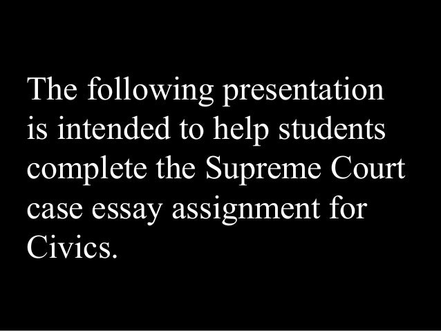 supreme court cases essay