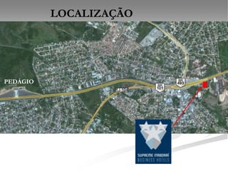 LOCALIZAÇÃO




PEDÁGIO
 