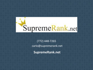 (772) 448-7265
carlo@supremerank.net
SupremeRank.net
 