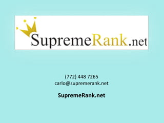 (772) 448 7265
carlo@supremerank.net
SupremeRank.net
 