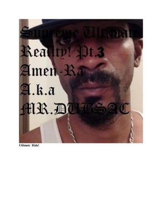 Ultimate Rida!
 
