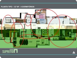 CAMPANHA
PLANTA TIPO - 127 M² - 4 DORMITÓRIOS
 