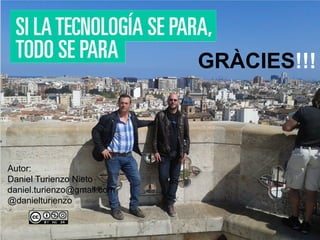 Gracias al proyecto S4A

 