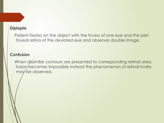SUPRESSION, Suppression in Strabismus and Amblyopia.pptx