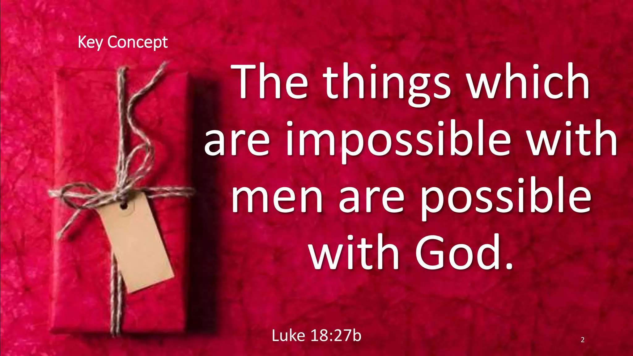 Surprise gift Luke 1:5-25; 57-79 | PPT
