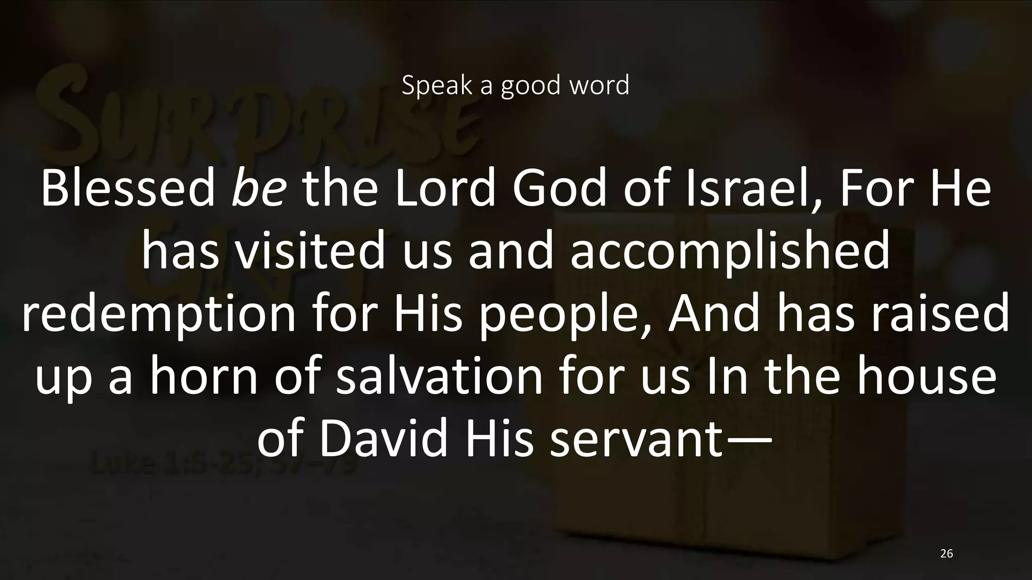 Surprise gift Luke 1:5-25; 57-79 | PPT