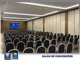 SALÃO DE CONVENÇÕES
 
