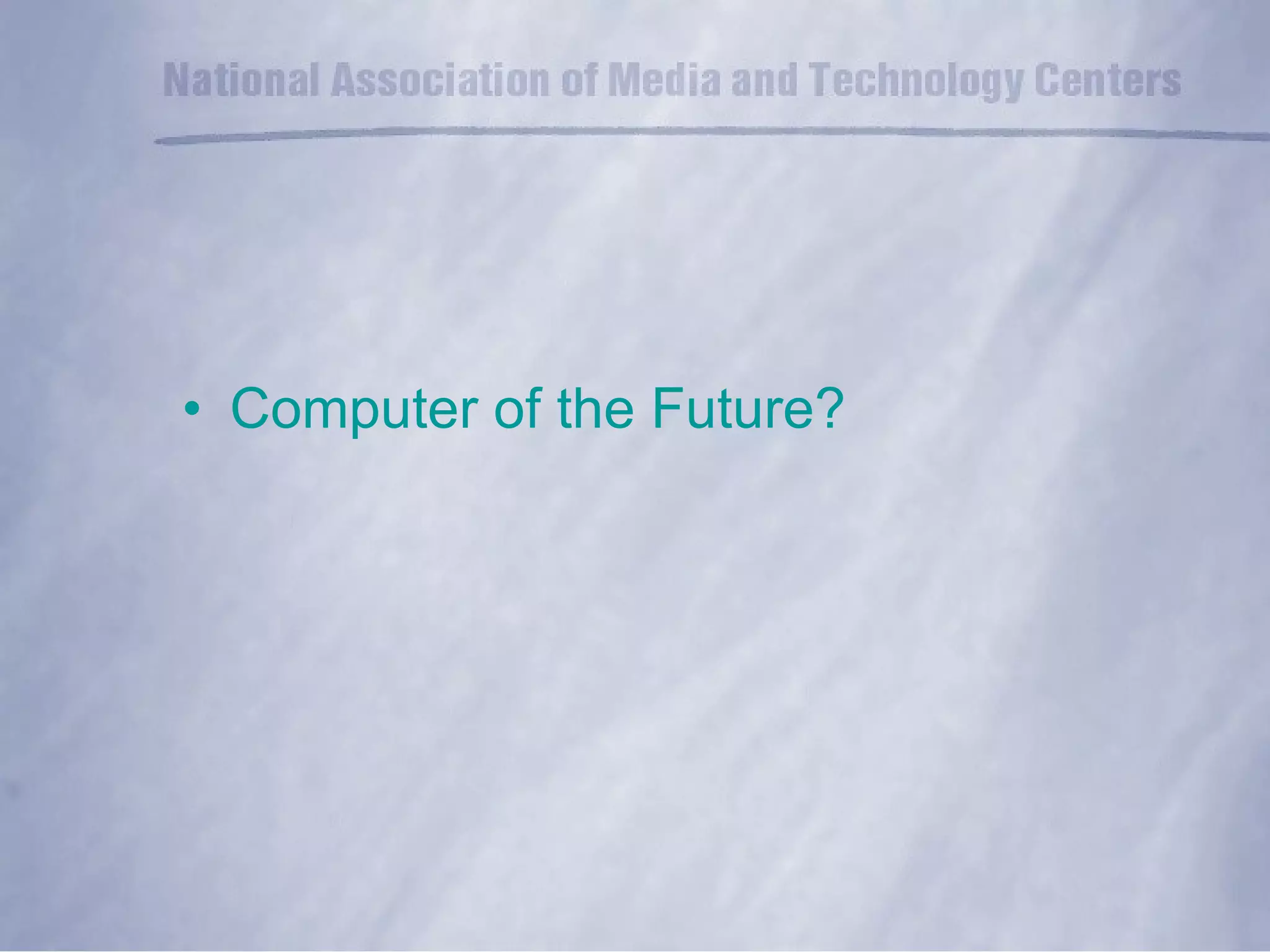 Computer of the Future? 